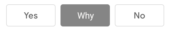 A screenshot of the Why button